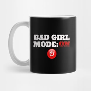 Bad Girl Mug